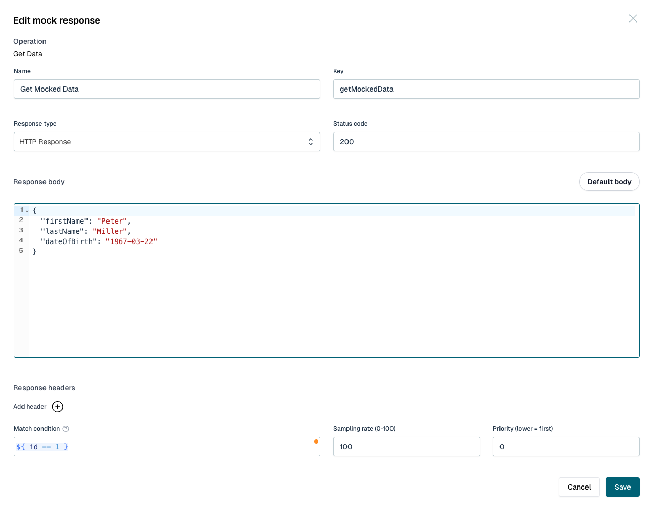 Defining a mock response: status code, body, headers, match condition, sampling rate and priority